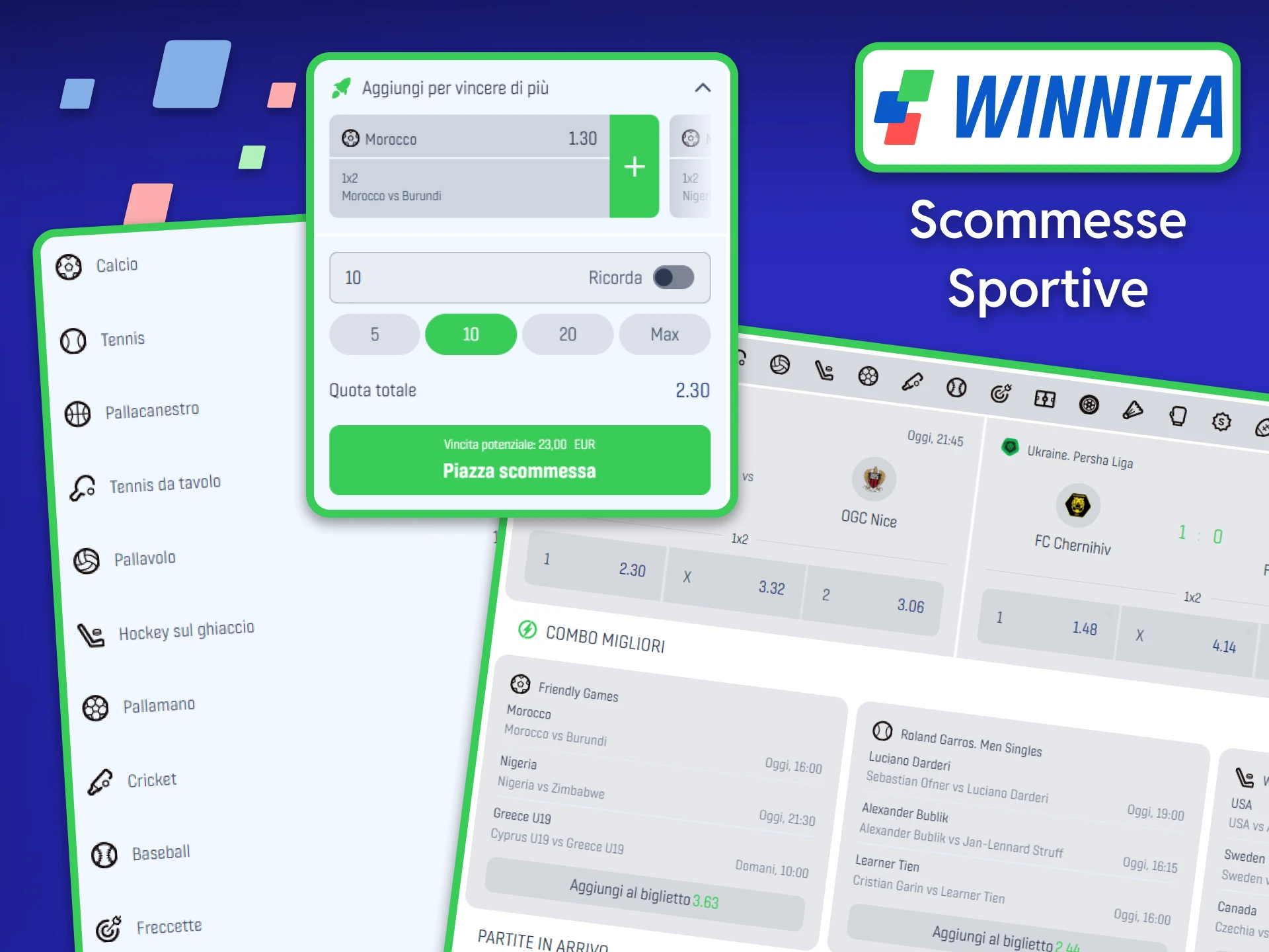 Fai le tue previsioni con le quote più competitive sul mercato nella sezione Scommesse Sportive di Winnita.